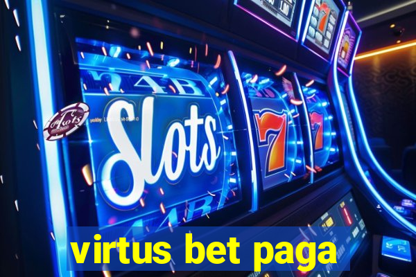 virtus bet paga